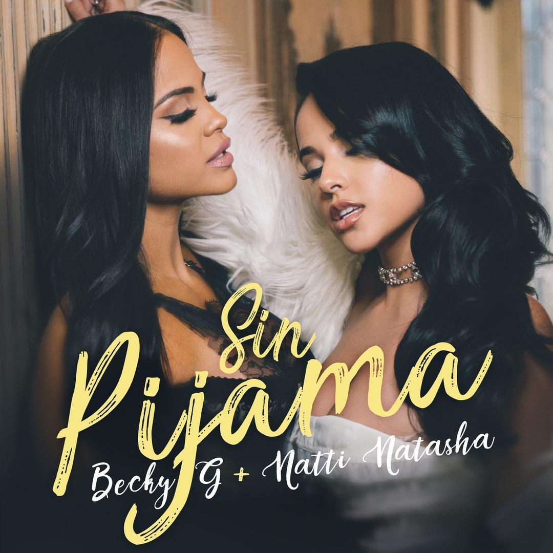 1080x1080 Sin Pijama by Becky G & Natti Natasha, Phone