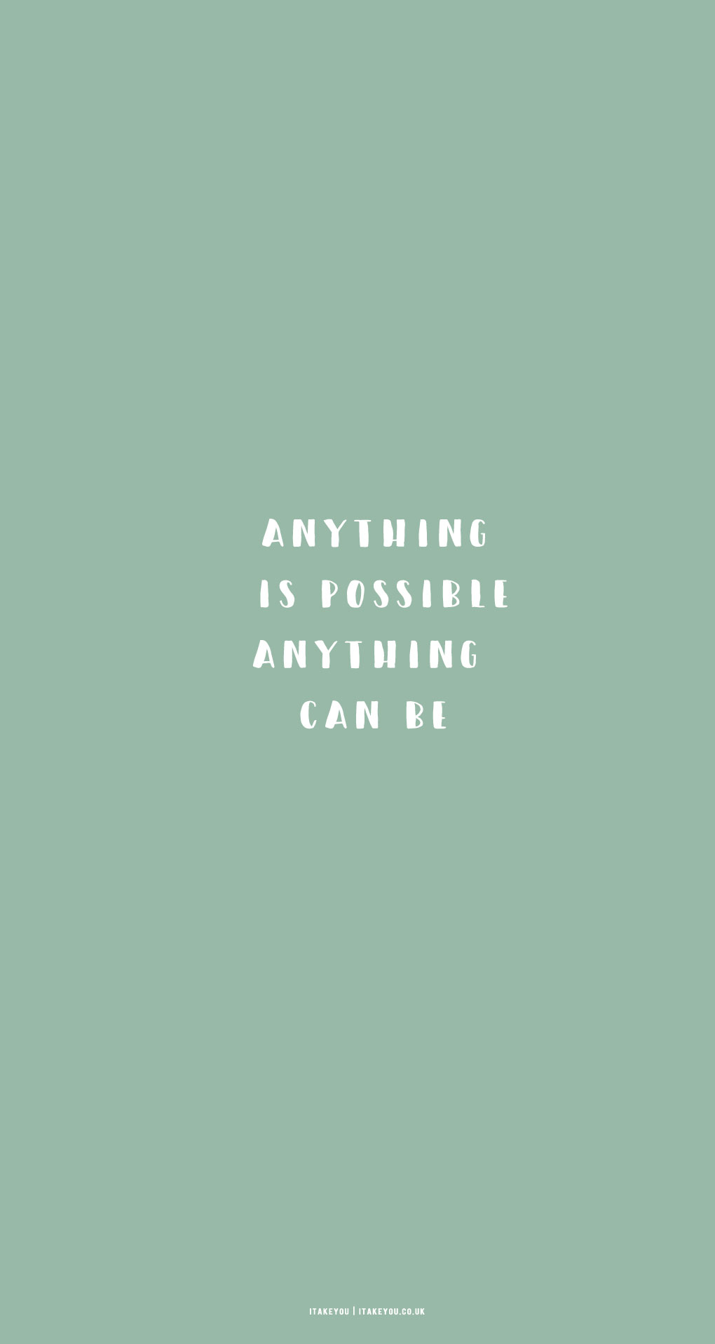 1020x1920 Sage Green Minimalist Wallpaper for Phone, Anything is possible I Take You. Wedding Readings. Wedding Ideas, Phone