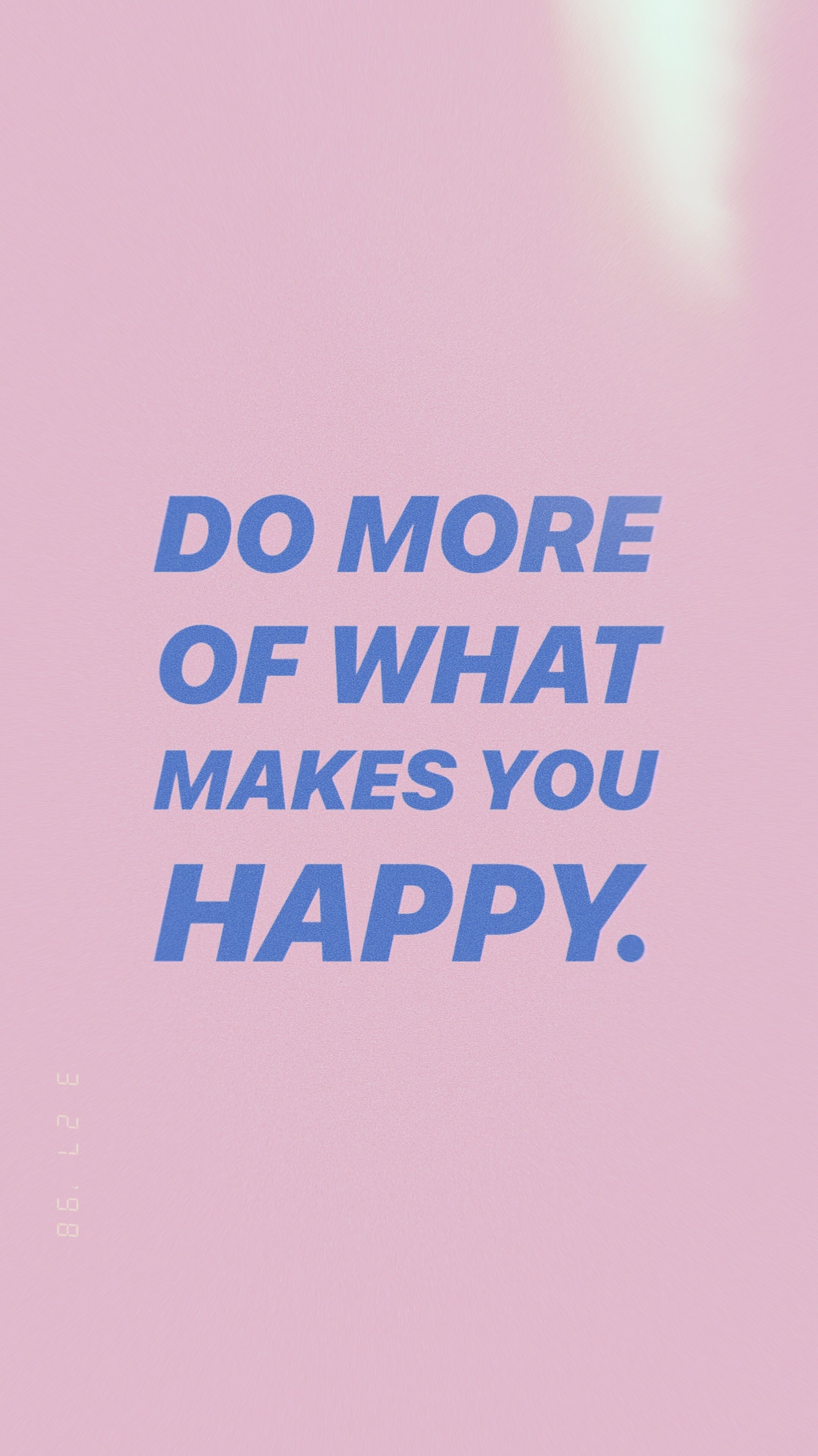 2160x3840 Happy Aesthetic Quotes Tumblr Wallpaper Free Happy Aesthetic Quotes Tumblr Background, Phone