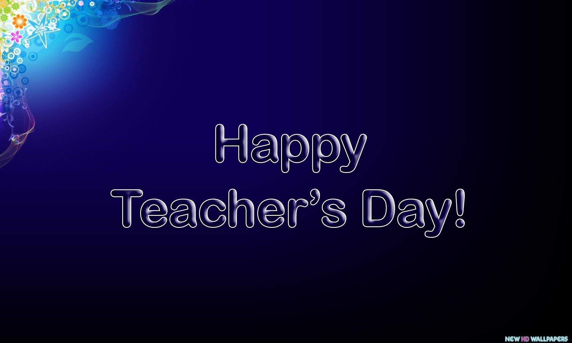 2000x1200 Teachers Day Greeting 2013 Desktop HD Wallpaper, Desktop