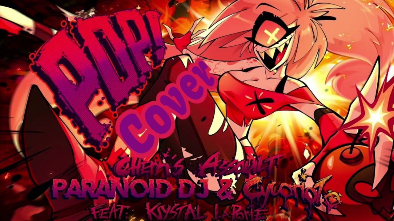 1280x720 POP!' (Cherri's Assault) Cover (PARANOiD DJ's Hazbin Hotel Song), Desktop