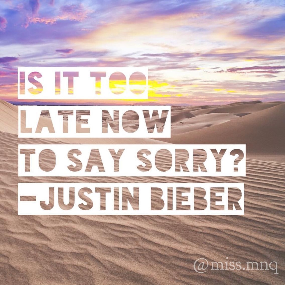 1140x1140 Justin Bieber sorry Song lyrics quote. Song lyric quotes, Song quotes, Justin bieber lyrics, Phone