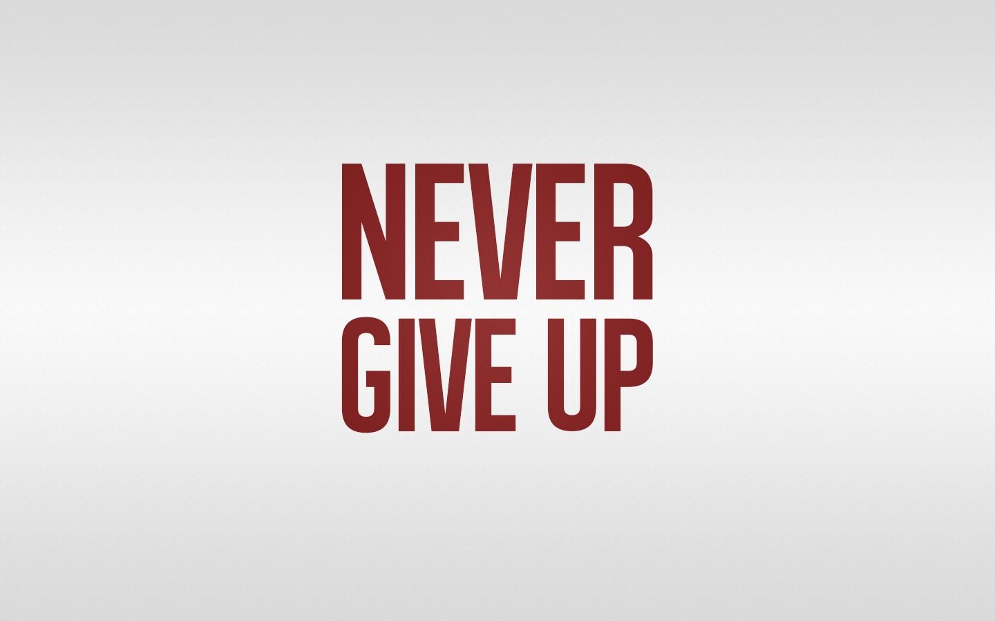 1440x900 Don't Give Up Wallpaper 19 - [], Desktop