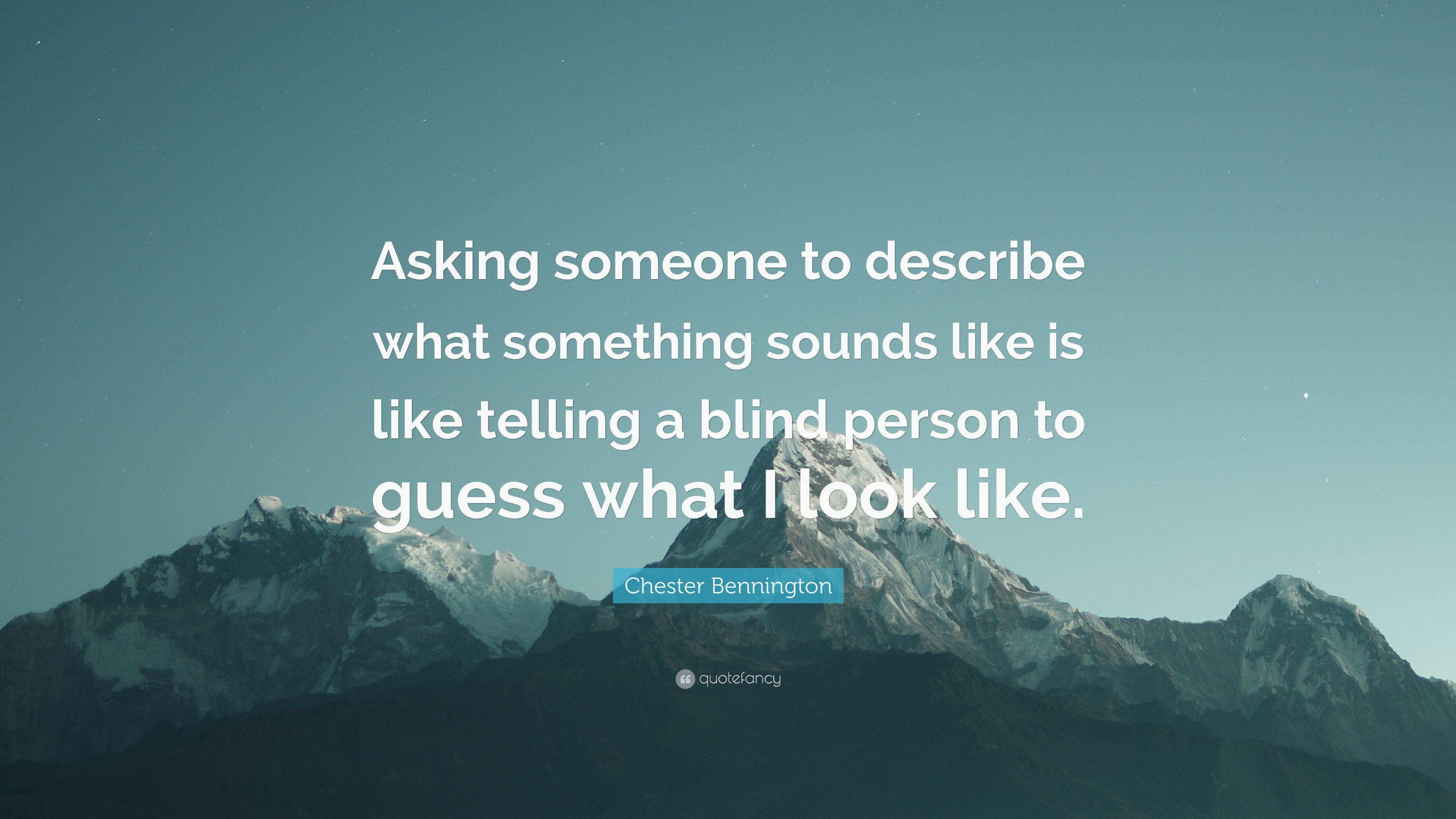 3840x2160 Chester Bennington Quote: “Asking someone to describe what something, Desktop