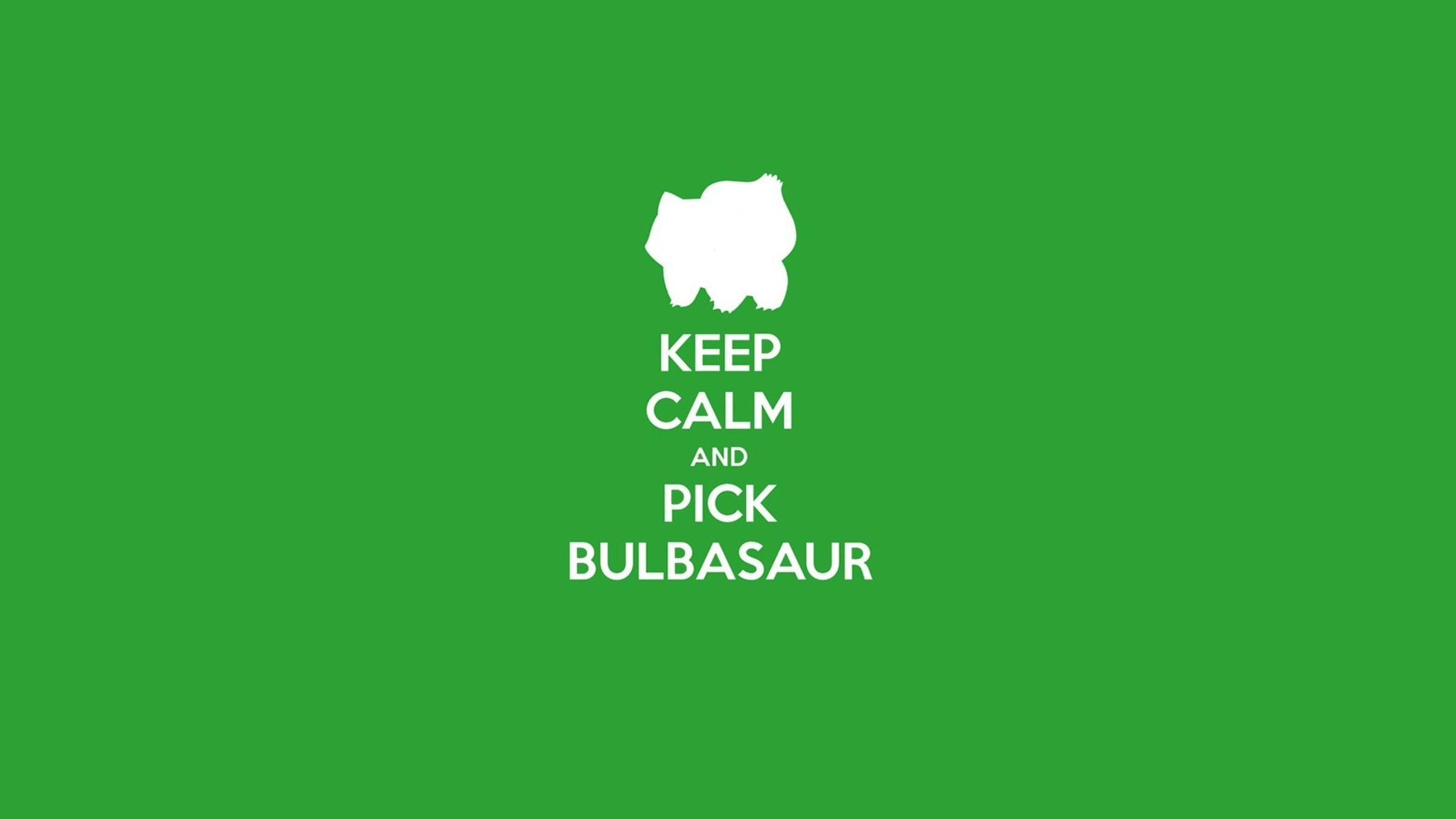 2400x1350 Pokemon video games bulbasaur keep calm and wallpaper, Desktop