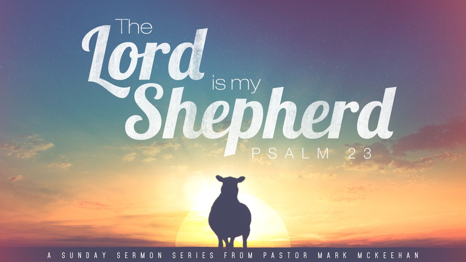 1920x1080 Psalm 23: Surely Goodness and Mercy, Desktop