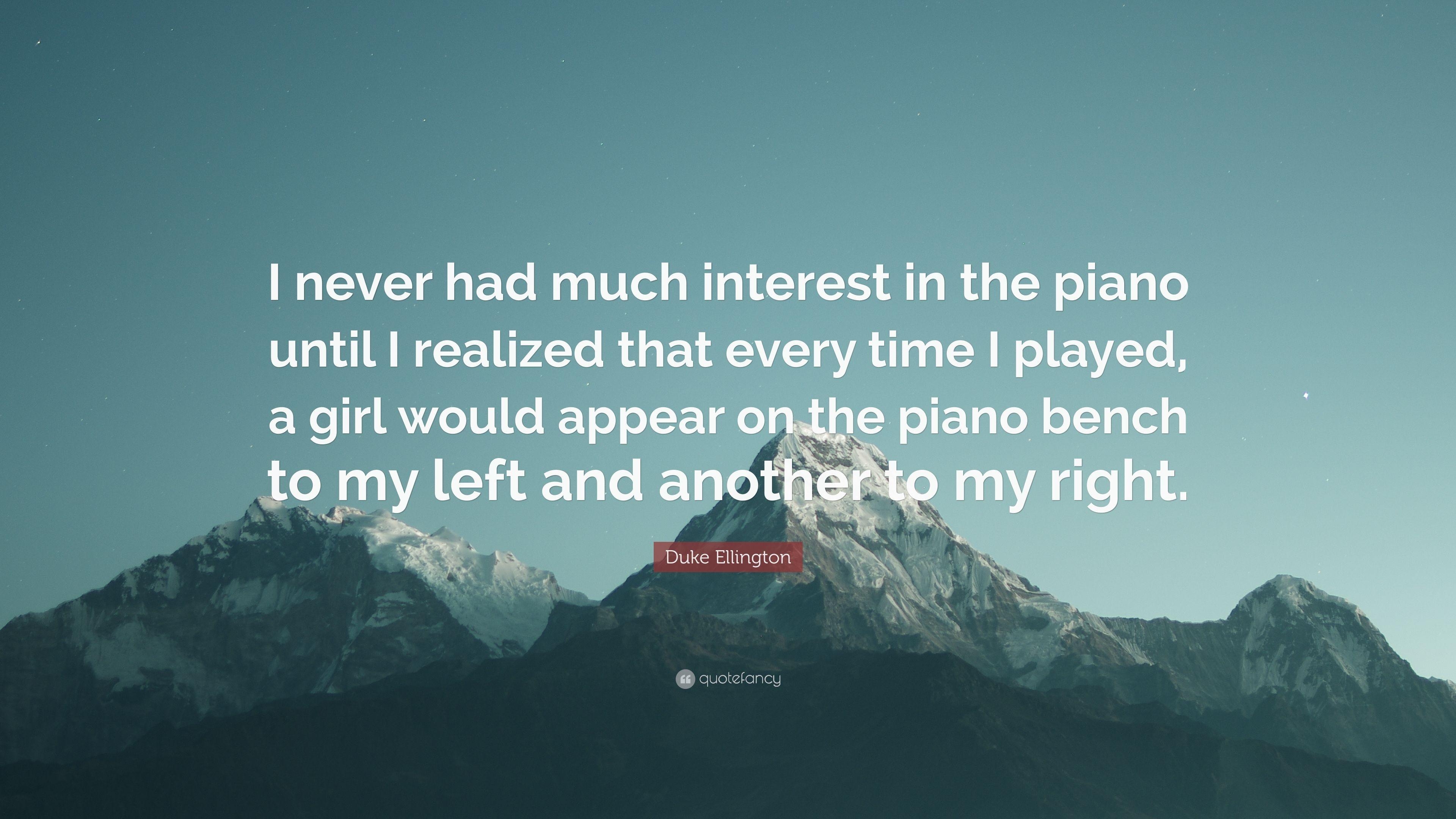 3840x2160 Duke Ellington Quote: “I never had much interest in, Desktop