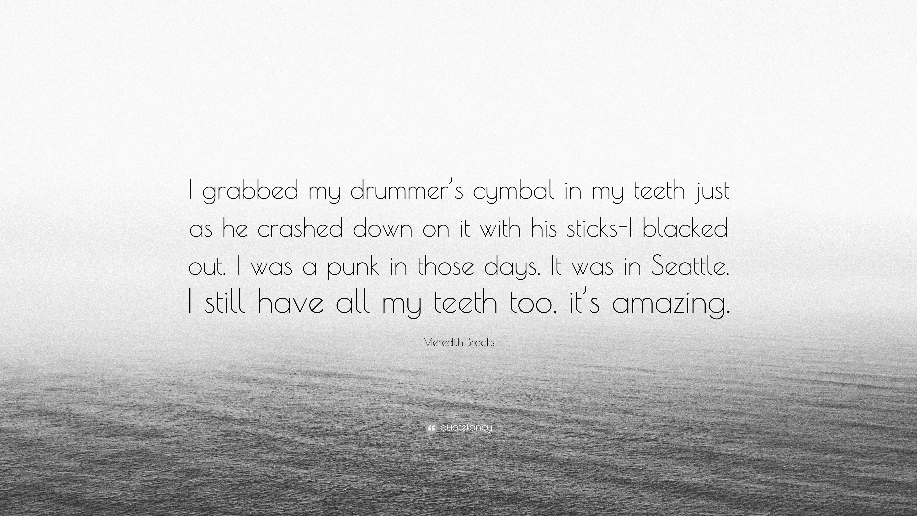 3840x2160 Meredith Brooks Quote: “I grabbed my drummer's cymbal in my teeth, Desktop