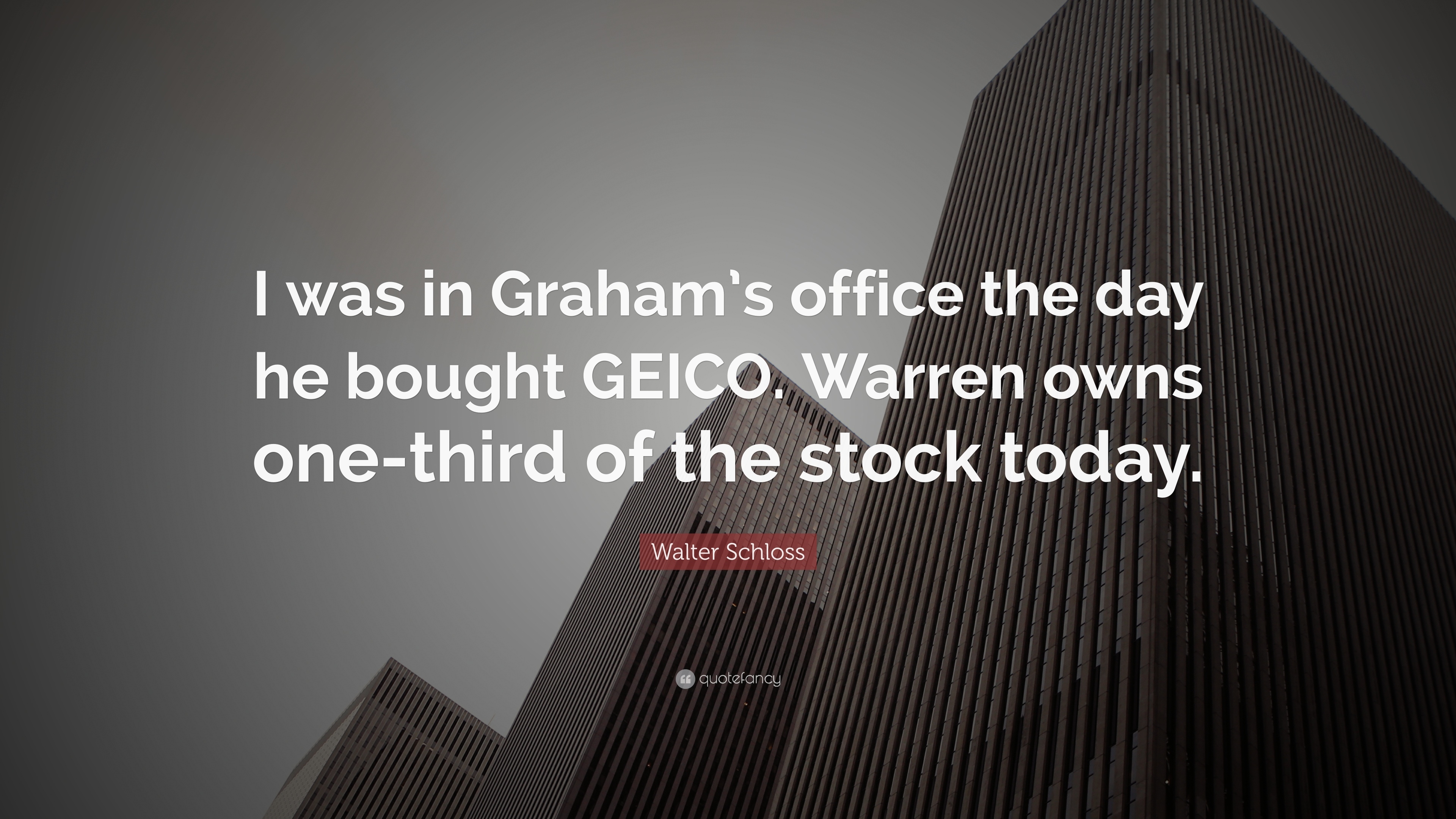 3840x2160 Walter Schloss Quote: “I was in Graham's office the day he bought, Desktop