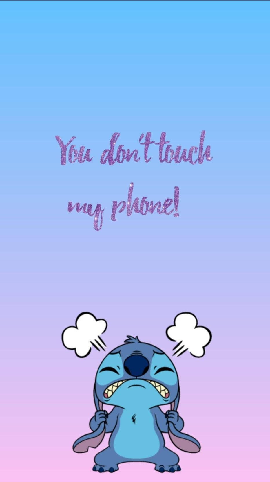 940x1660 Dont Touch My Phone Stitch Wallpaper, Phone