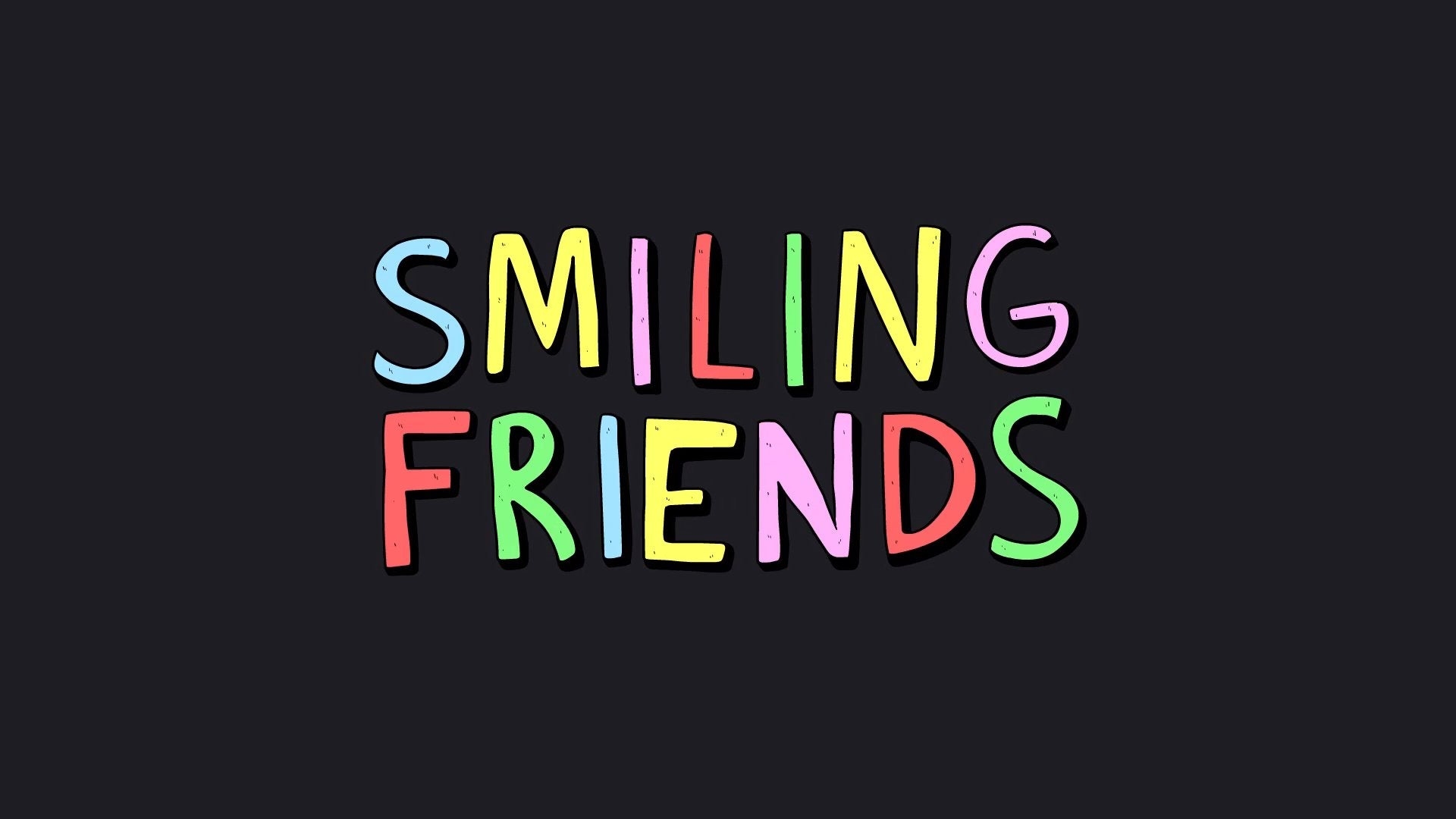 1920x1080 Smiling Friends [AdultSwim Show; FHD], Desktop