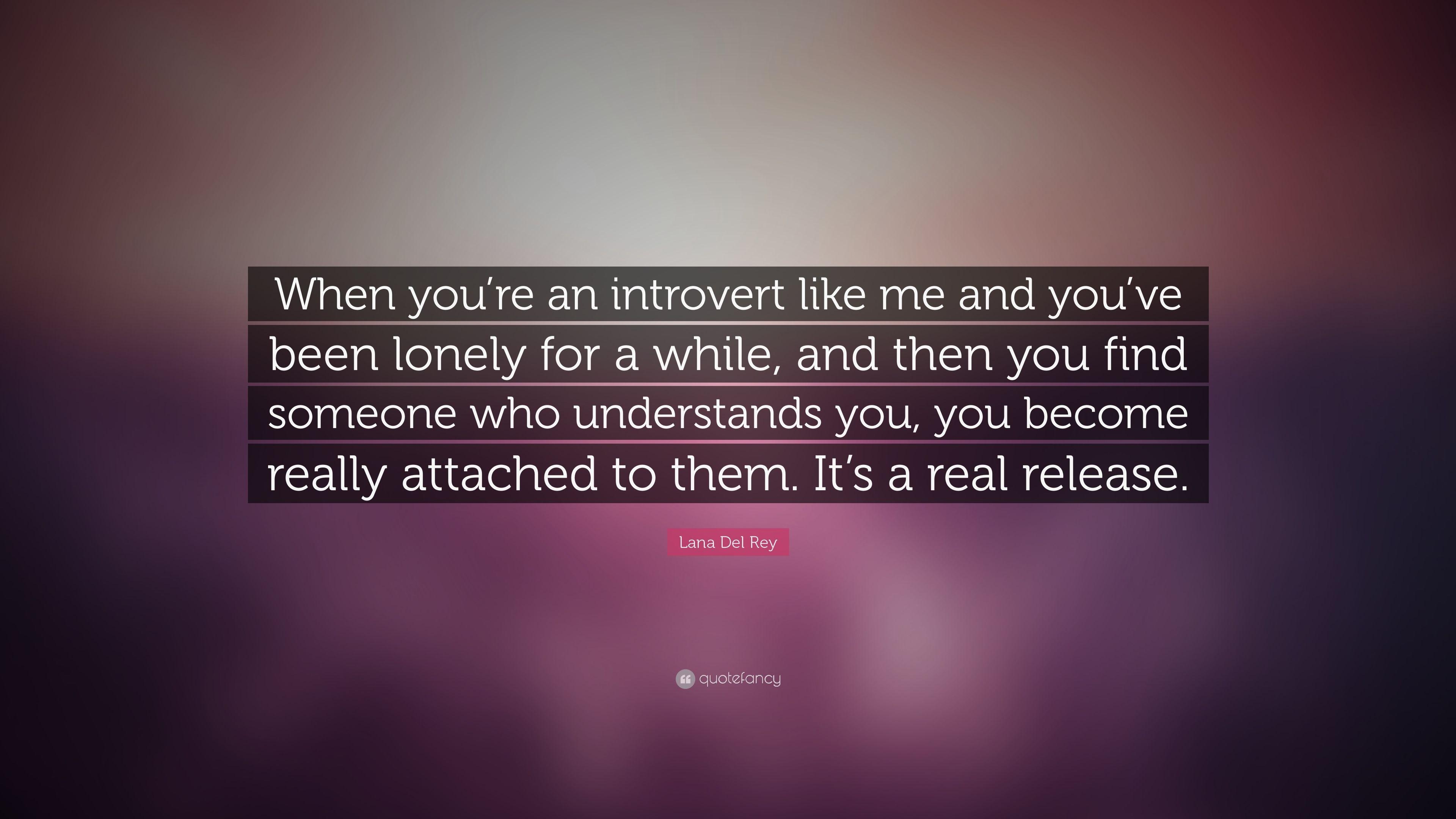 3840x2160 Lana Del Rey Quote: “When you're an introvert like me and you've, Desktop