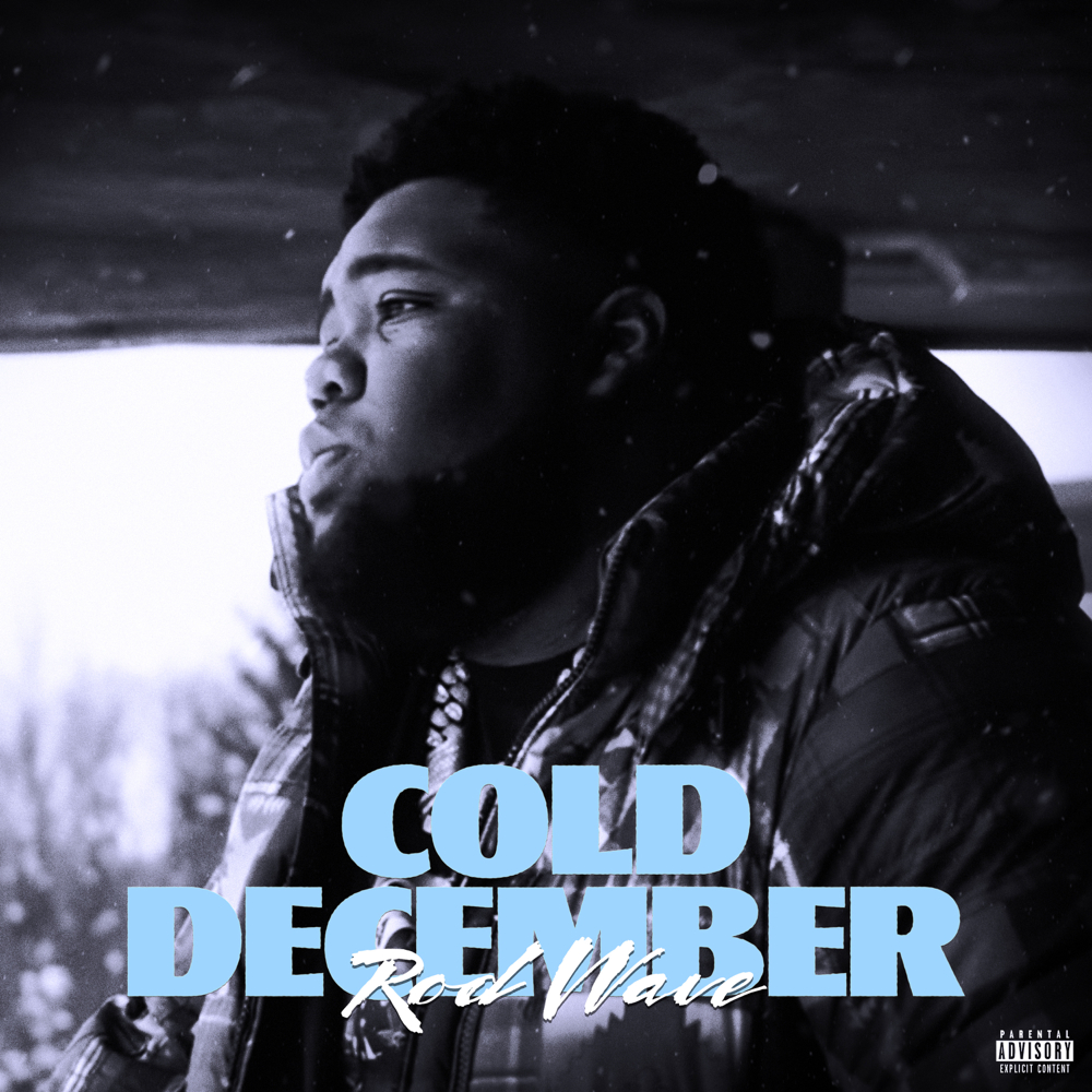 1000x1000 Who produced “Cold December” by Rod Wave?, Phone