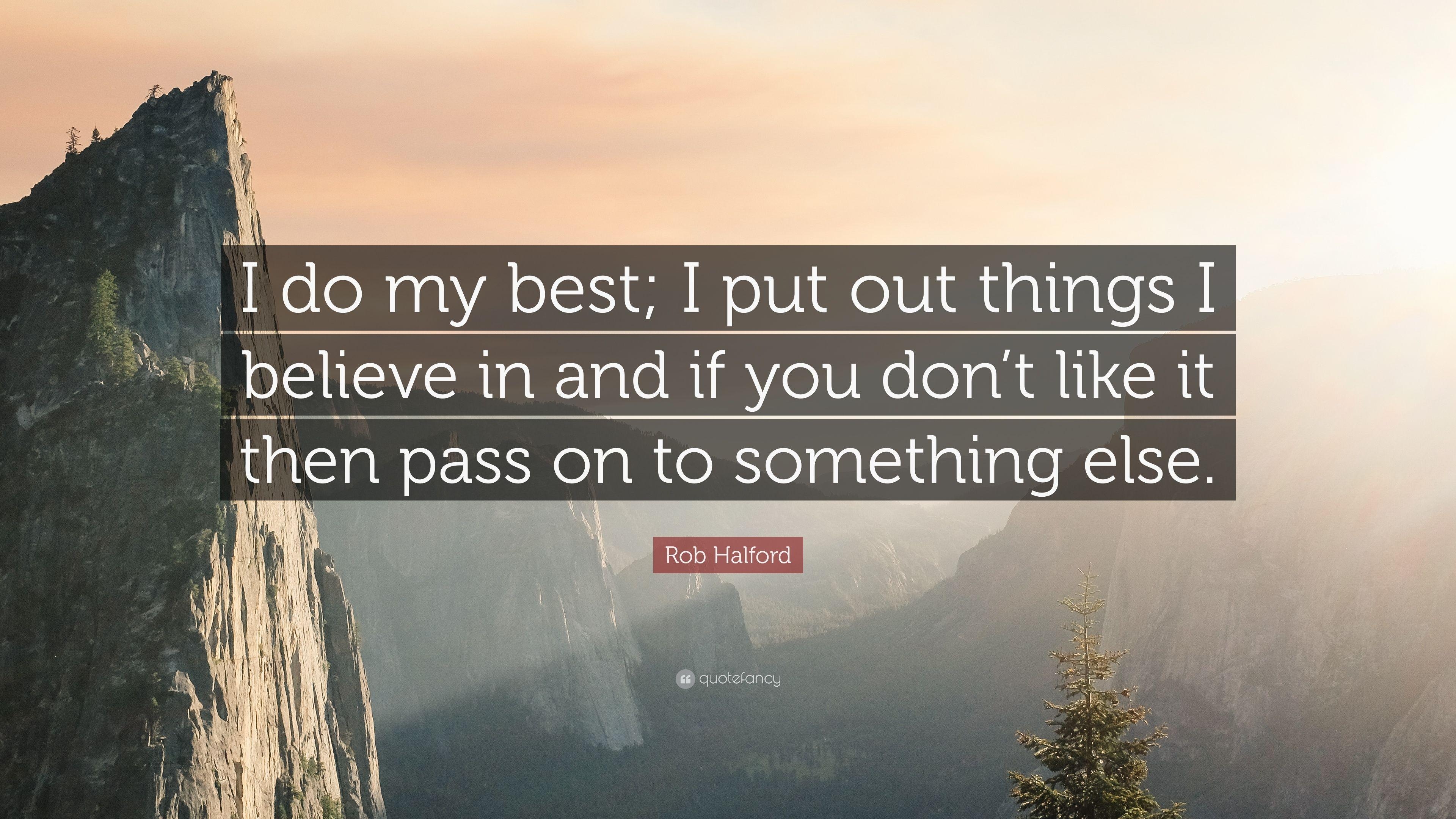 3840x2160 Rob Halford Quote: “I do my best; I put out things I believe, Desktop