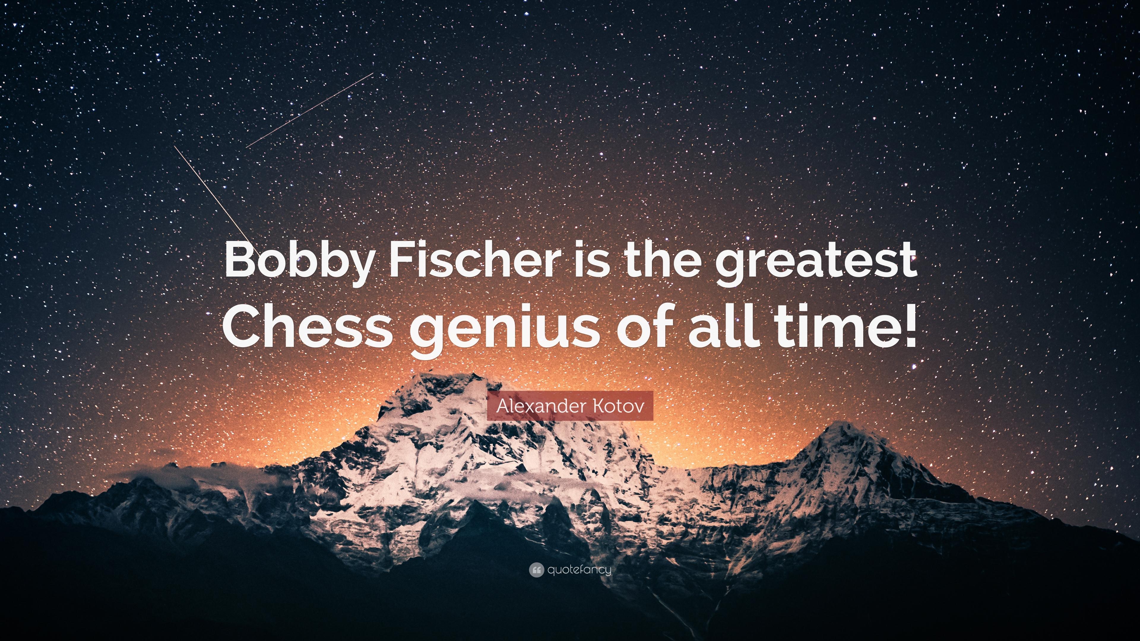 3840x2160 Alexander Kotov Quote: “Bobby Fischer is the greatest Chess, Desktop