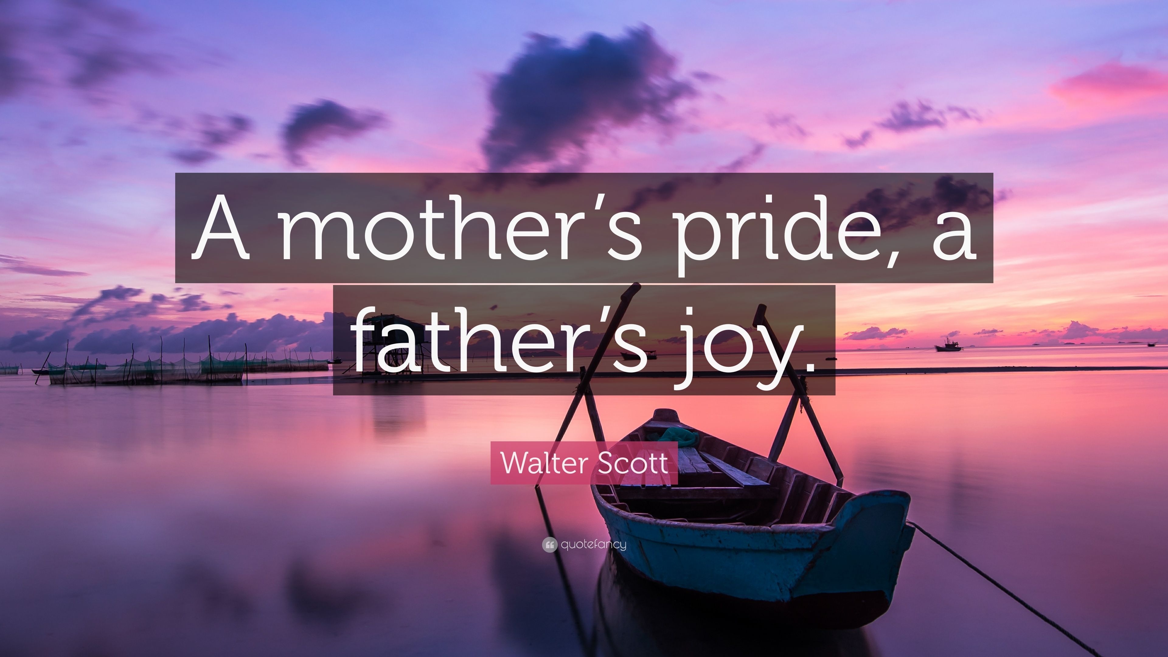 3840x2160 Walter Scott Quote: “A mother's pride.quotefancy.com, Desktop