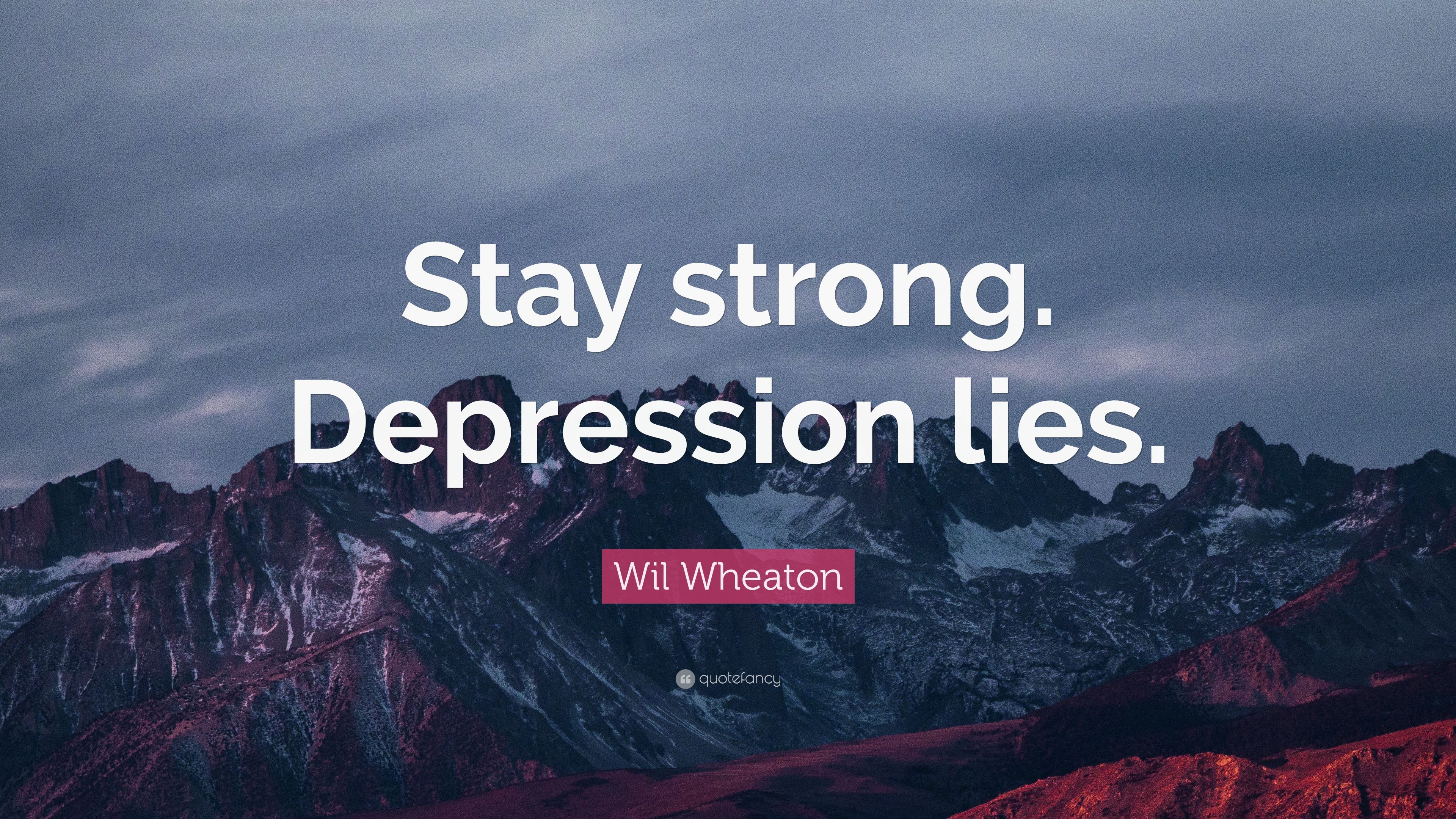 3840x2160 Wil Wheaton Quote: “Stay strong.quotefancy.com, Desktop