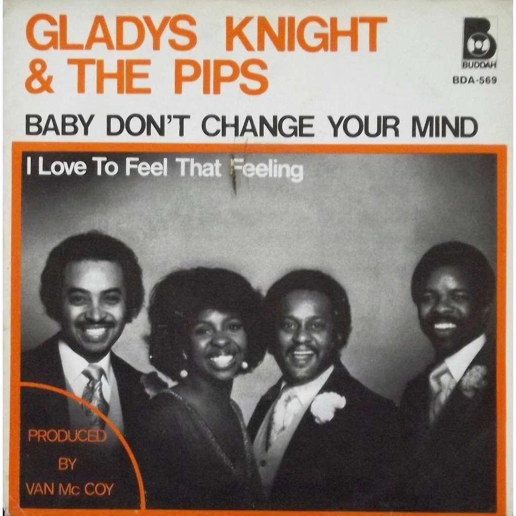 1030x1030 Baby don't change your mind by Gladys Knight And The Pips, SP, Phone