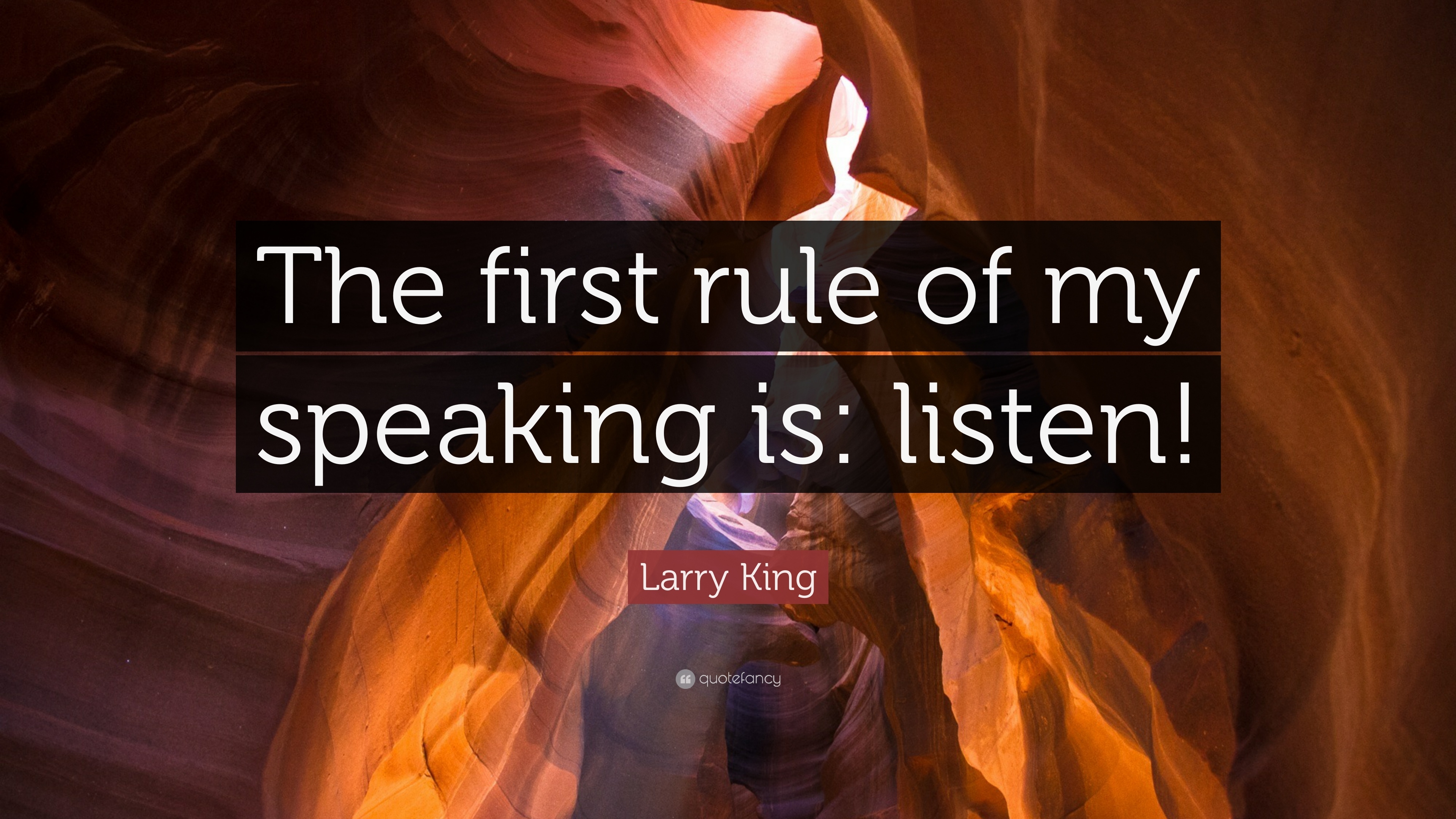 3840x2160 Larry King Quote: “The first rule of my speaking is: listen!” 9, Desktop