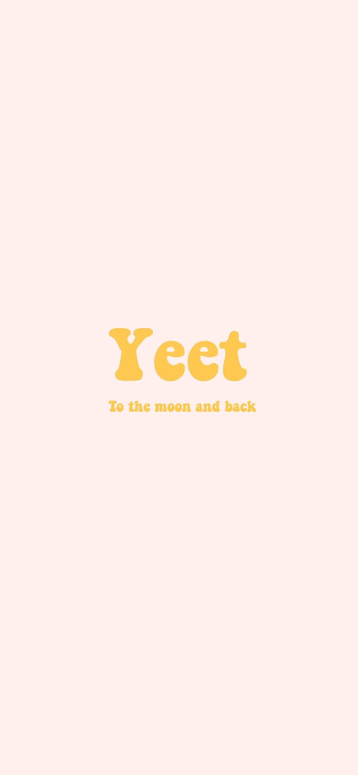 1250x2690 Pink yeet wallpaper works for all sizes of phones. Funny phone, Phone