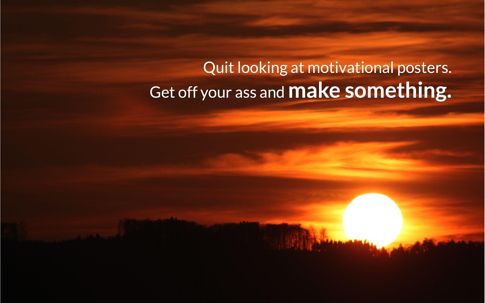 1920x1200 The Best (passive Aggressive) Motivational Wallpaper Out There, Desktop