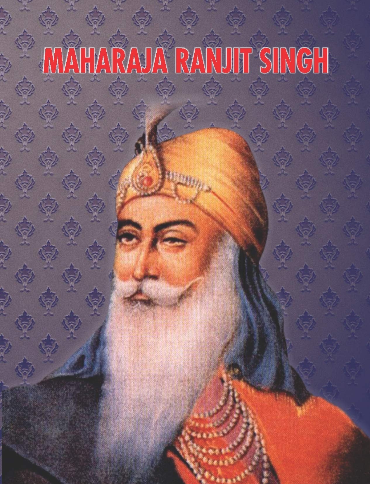 1270x1660 Maharaja Ranjit Singh: 9789350486672: Books, Phone