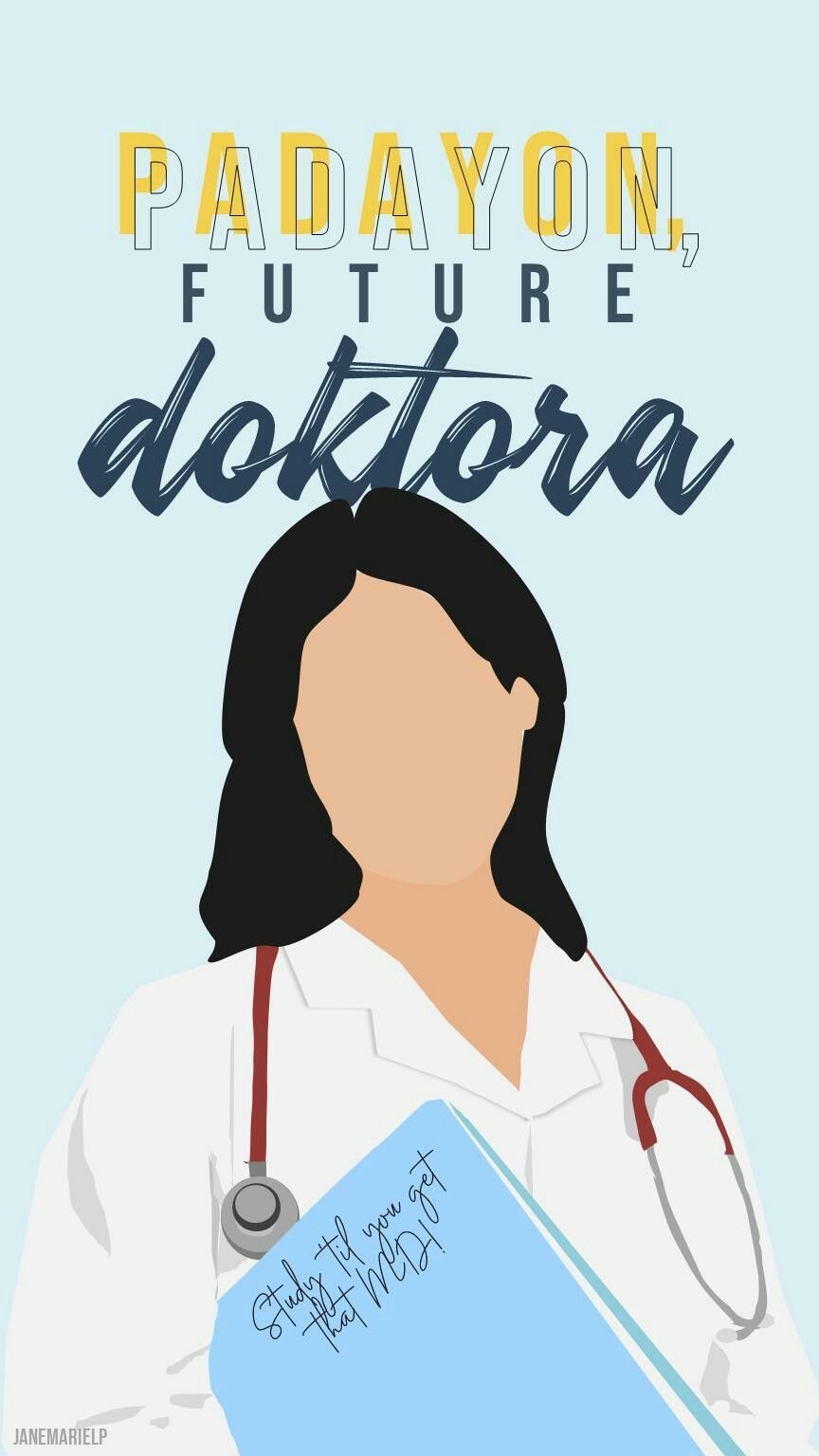 870x1540 Padayon, Future Doktora. Medical, Phone