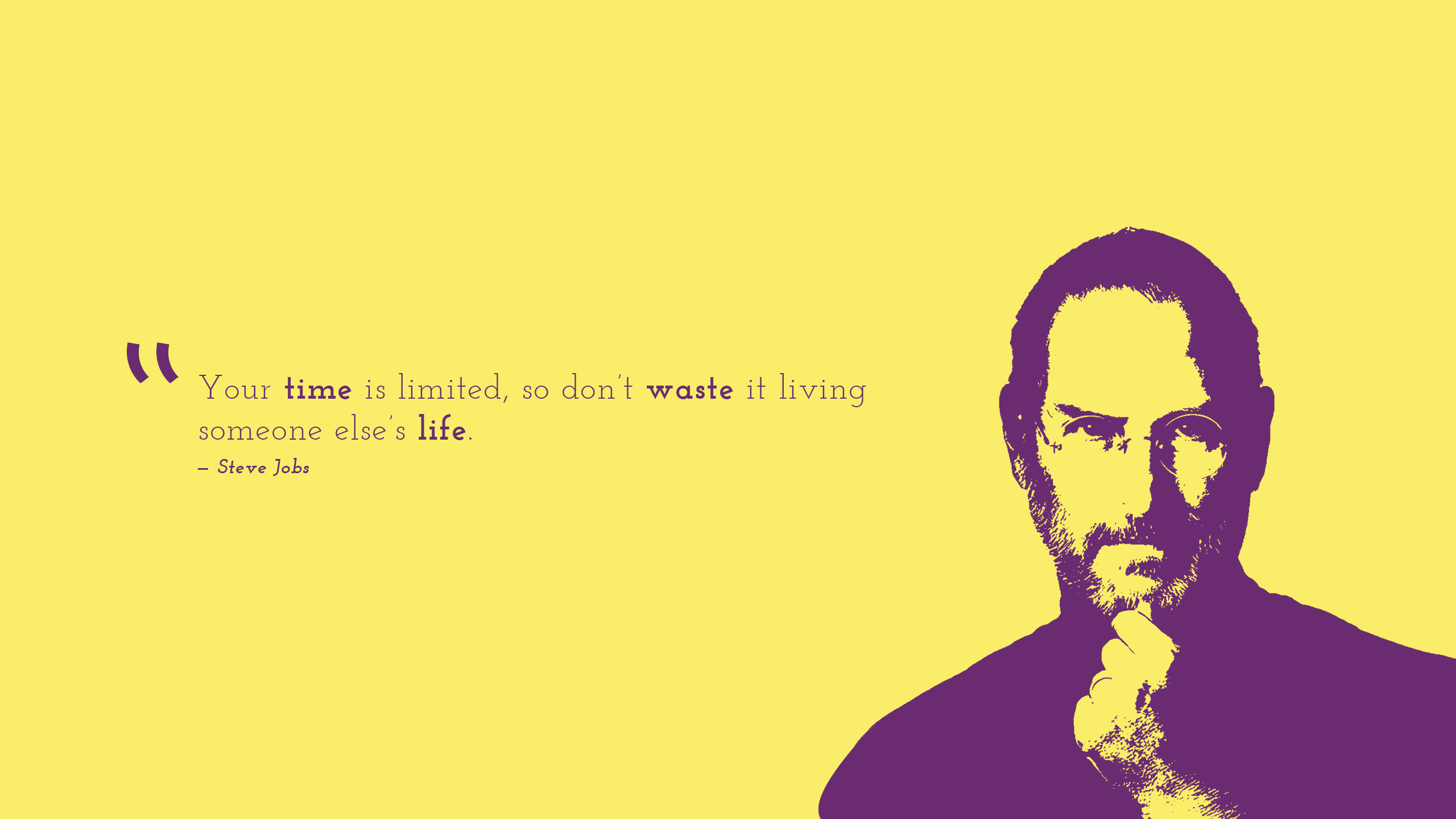 2560x1440 Dont waste, Steve Jobs, Popular quotes, Time is limited Gallery HD Wallpaper, Desktop