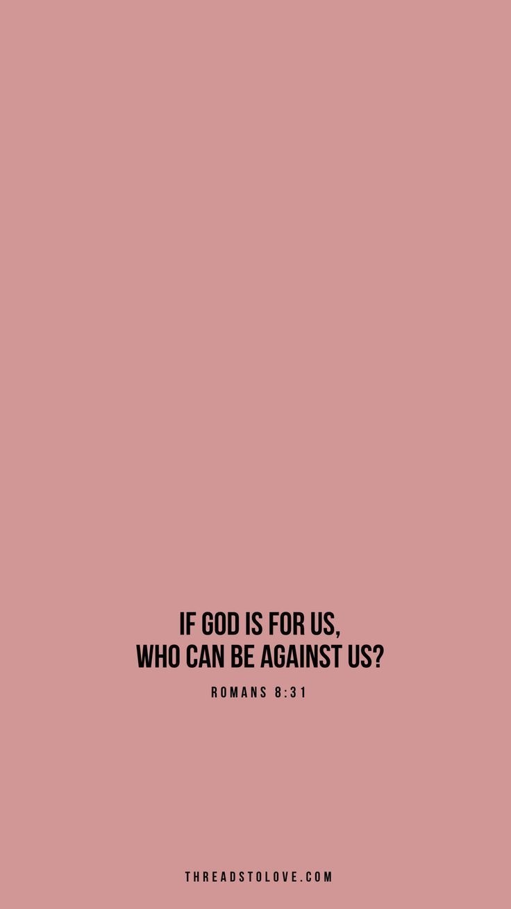 740x1310 If God is For Us, Who Can Be Against Us? iPhone Wallpaper To Love // Apparel & Lifesty. iPhone wallpaper quotes bible, Scripture wallpaper, Bible quotes, Phone