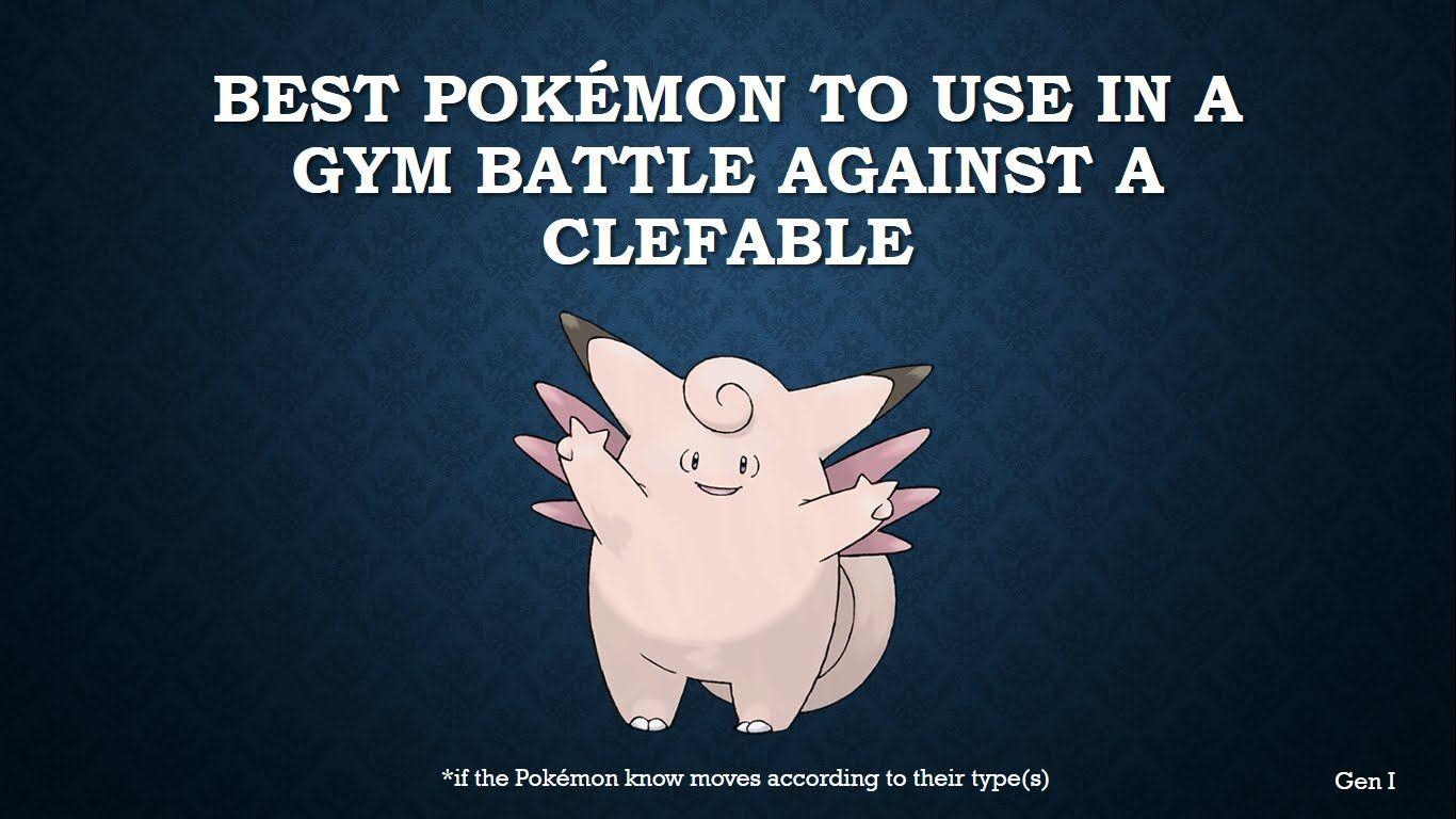 1370x770 The best Pokémon to use in a gym battle against Clefable, Desktop