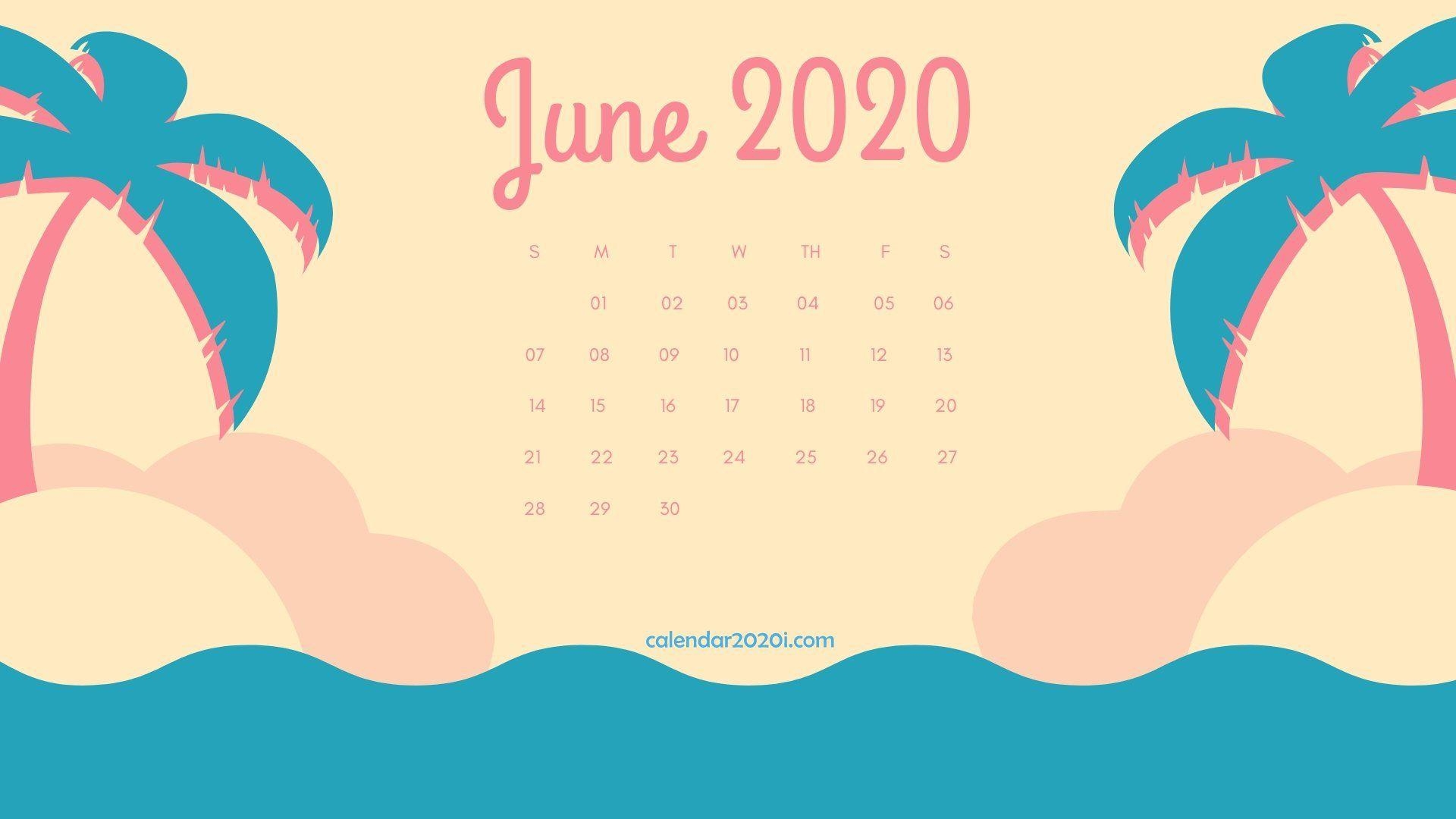 1920x1080 June 2020 Calendar Wallpaper Free June 2020 Calendar, Desktop