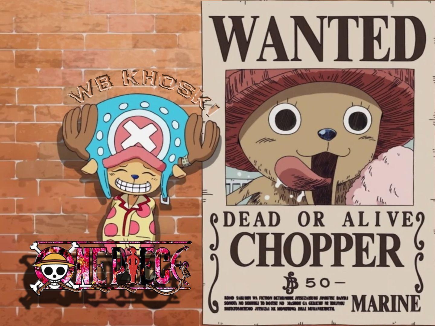 1440x1080 Dr. Tony Tony Chopper wanted 50 BERI BOUNTY by WB KHOSKI Computer, Desktop