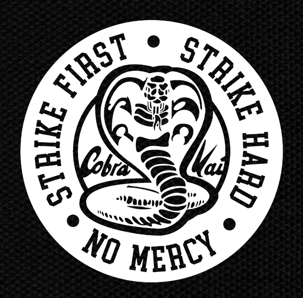 1000x990 Cobra Kai Strike First Strike Hard No Mercy 4x4 Printed Patch, Desktop