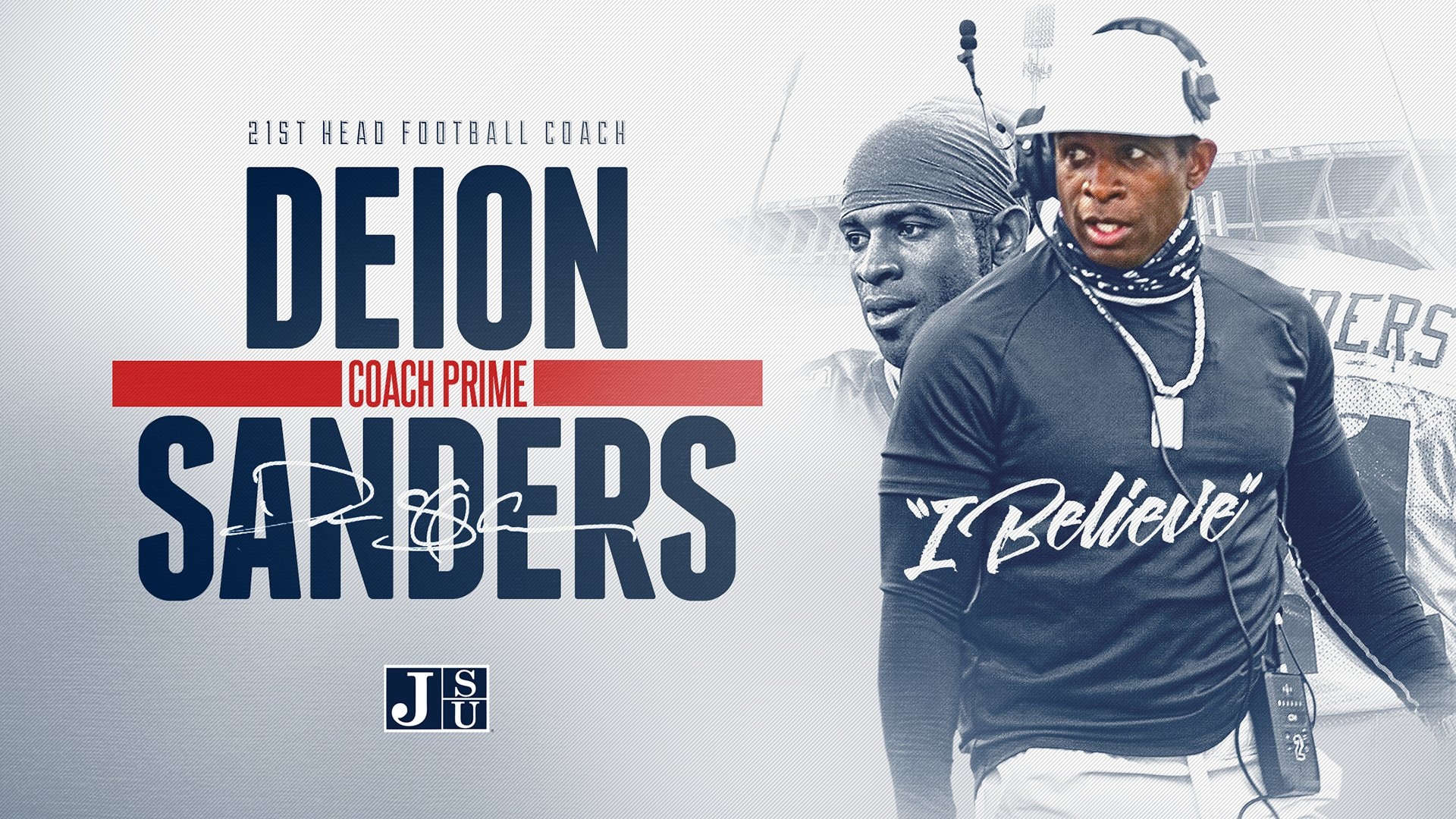 1920x1080 Jackson State Athletics Sanders officially named the 21st head football coach at Jackson State University #CoachPrime Read more ➡️ #IBelieve x #BleedTheeBlue x #ProtectTheeBlock, Desktop