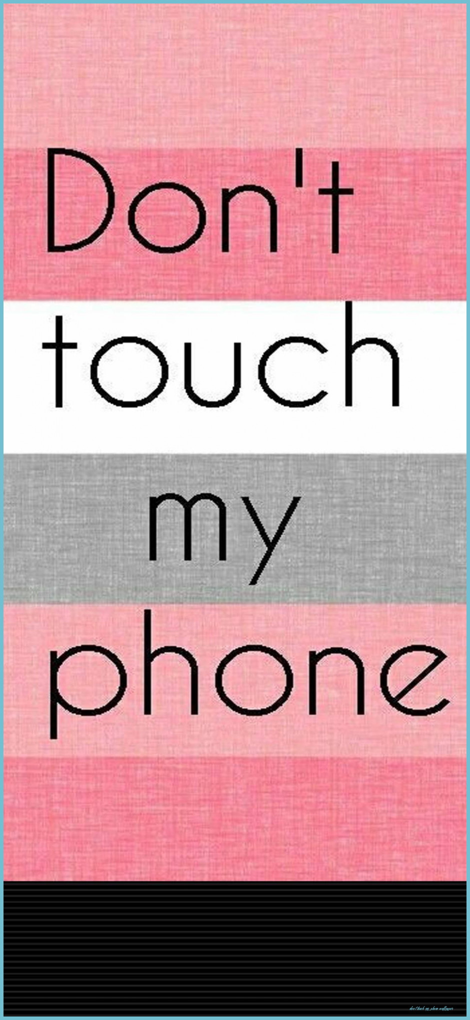 940x2040 Don't Touch My Phone Pink Wallpaper T Touch My Phone Wallpaper, Phone