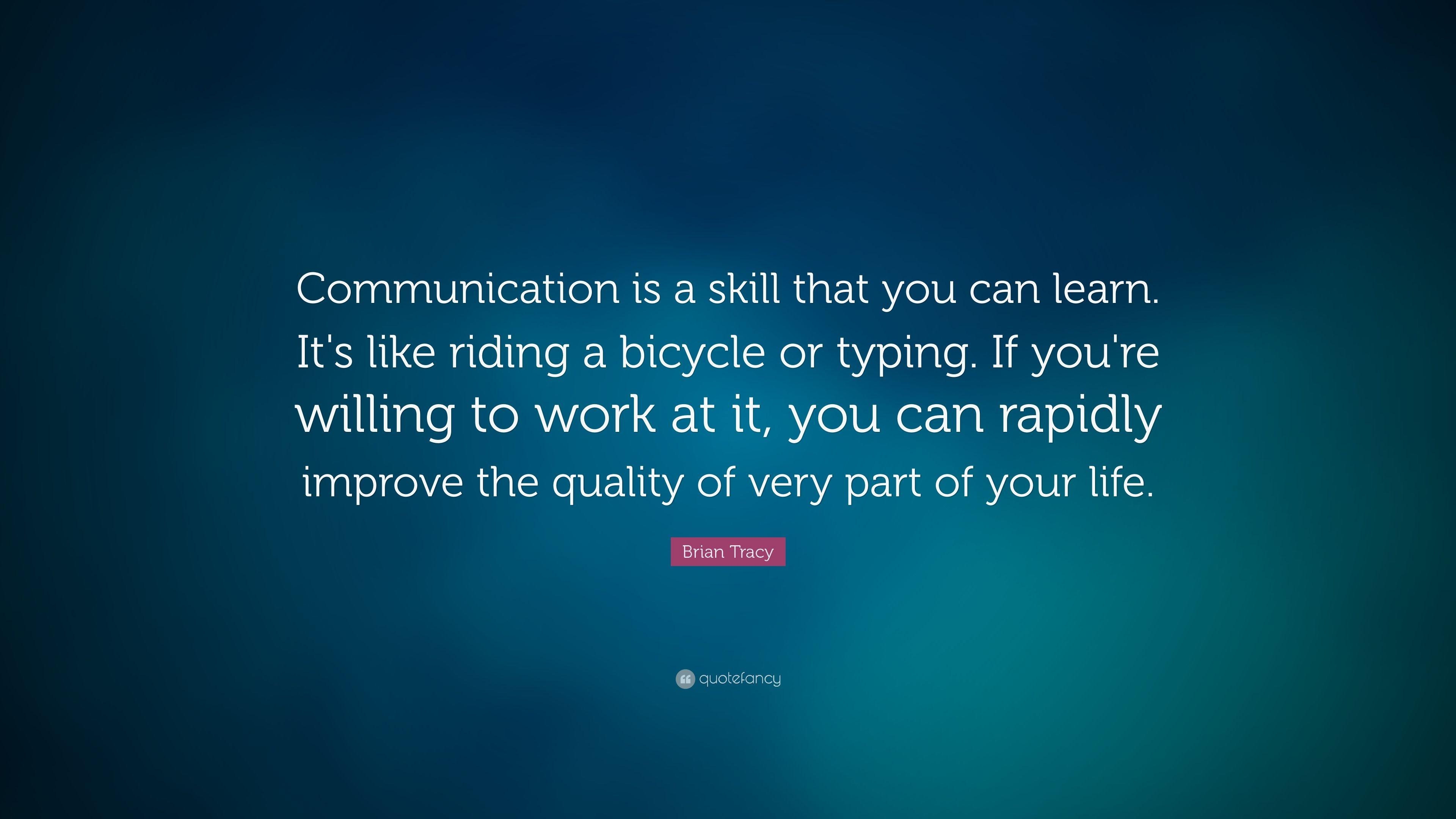 3840x2160 Brian Tracy Quote: “Communication is a skill that you can learn, Desktop