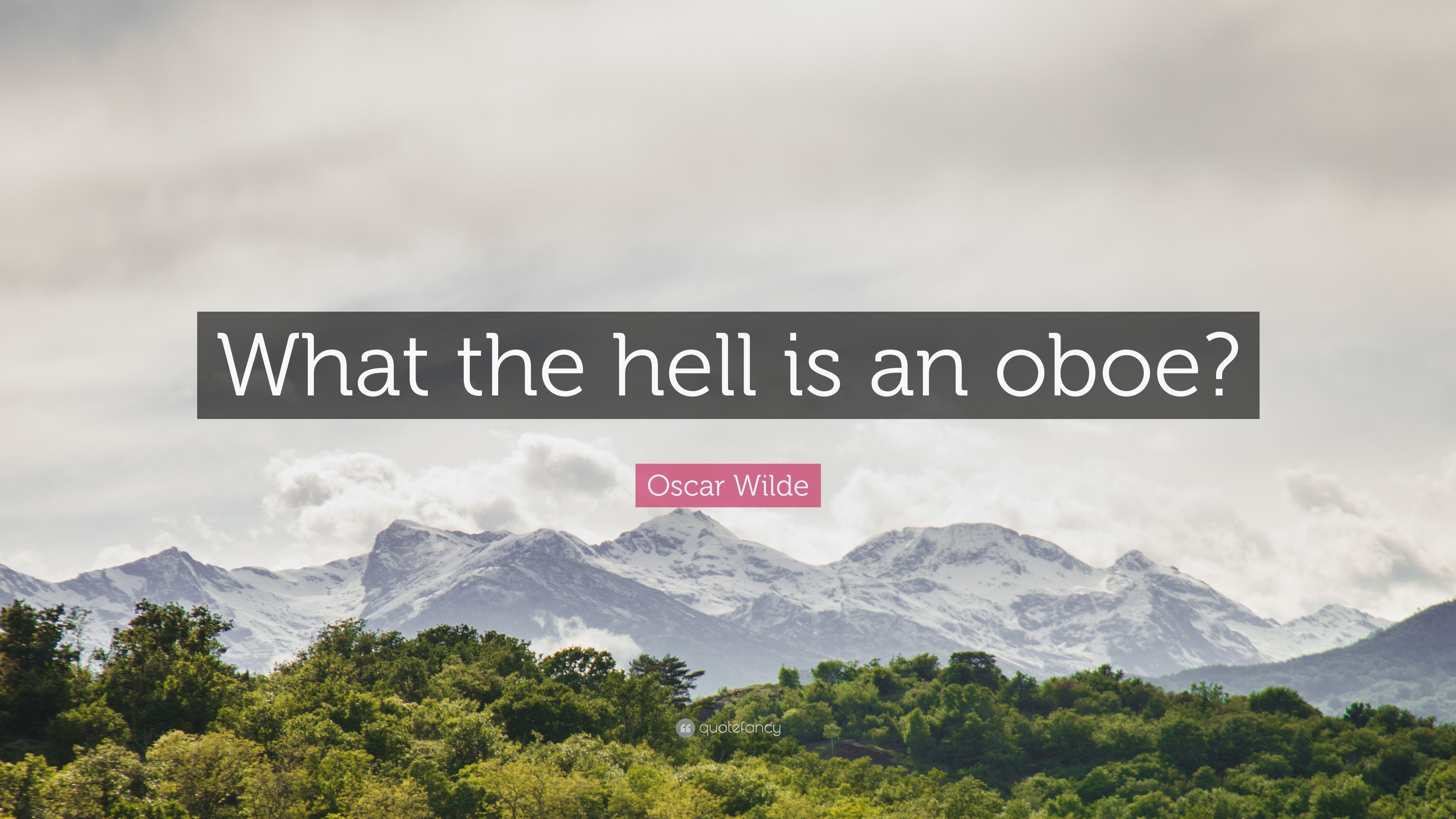 3840x2160 Oscar Wilde Quote: “What the hell is an oboe?” 10 wallpaper, Desktop