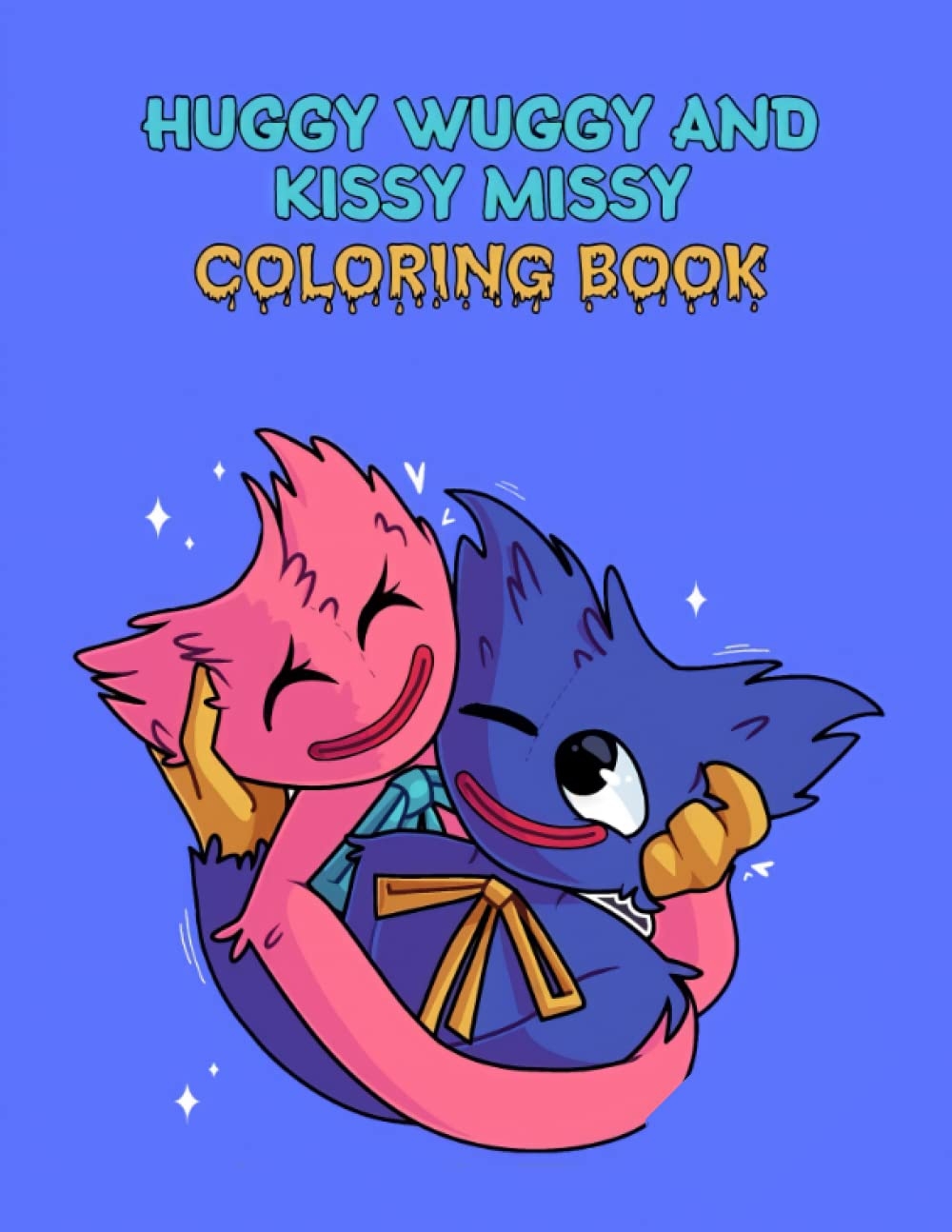 1000x1300 Huggy wuggy And Kissy missy Coloring book: 60 Pages of High Quality coloring Designs For Kids And Adults. Puppy playtime Book. 5 x 11. night funkin, Phone