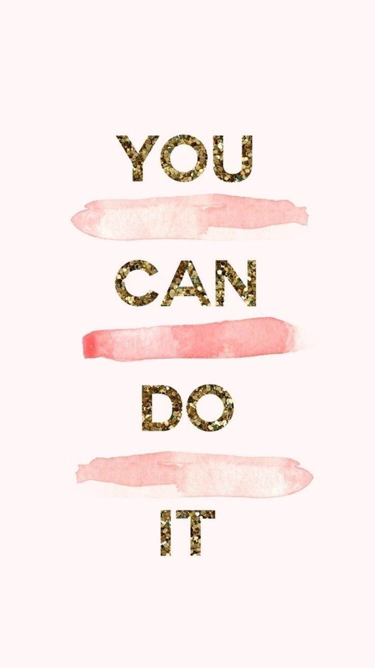 740x1310 You Can Do It Wallpaper Free You Can Do It Background, Phone